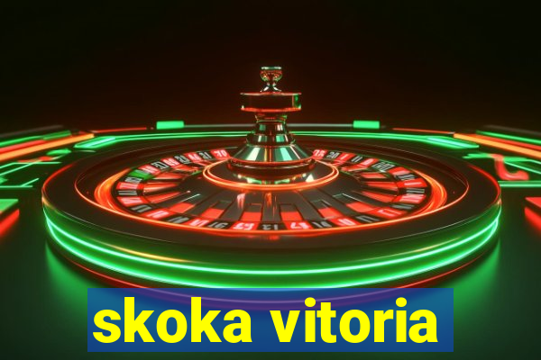 skoka vitoria