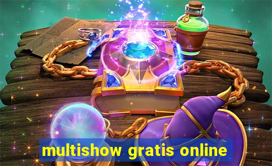 multishow gratis online