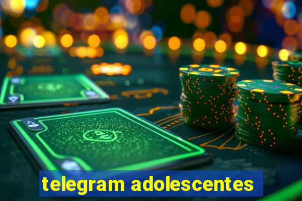 telegram adolescentes