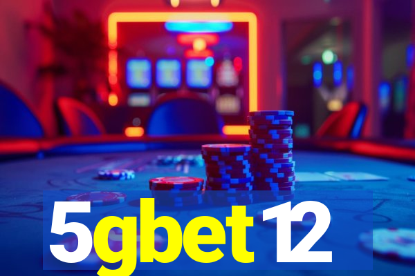 5gbet12