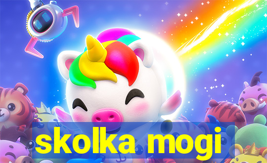 skolka mogi