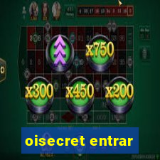 oisecret entrar