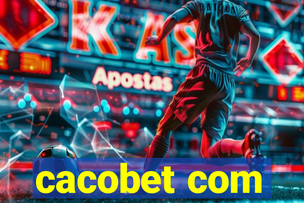 cacobet com