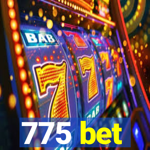 775 bet