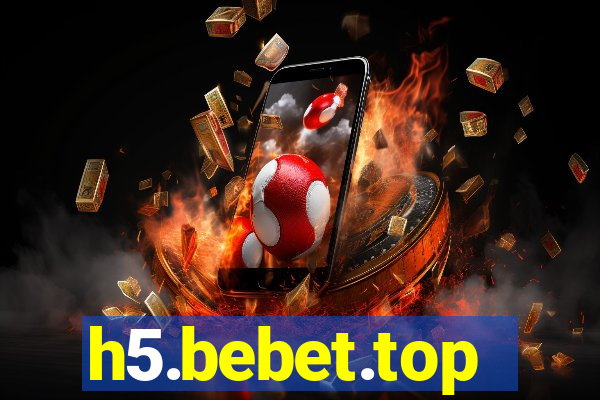 h5.bebet.top