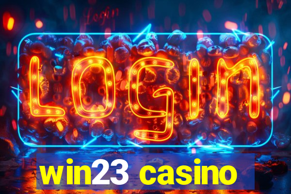 win23 casino