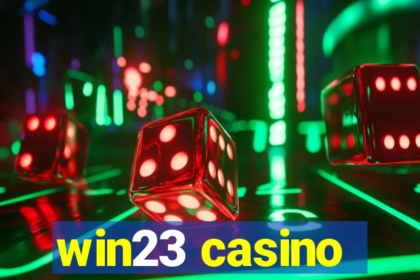 win23 casino