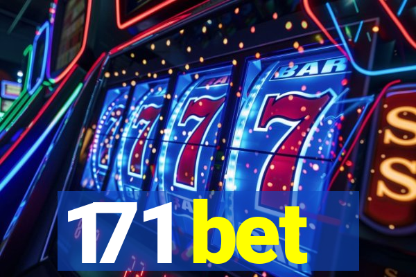 171 bet