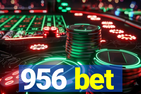 956 bet