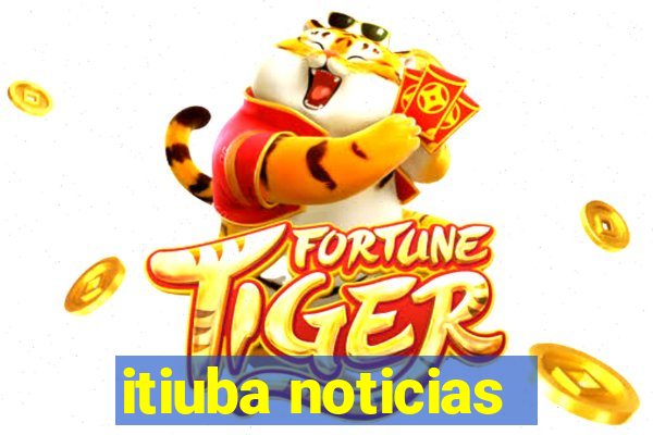 itiuba noticias