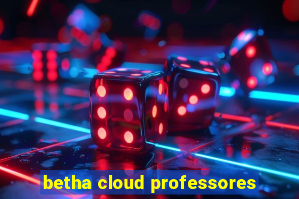 betha cloud professores