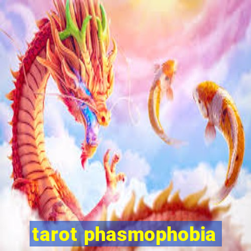 tarot phasmophobia