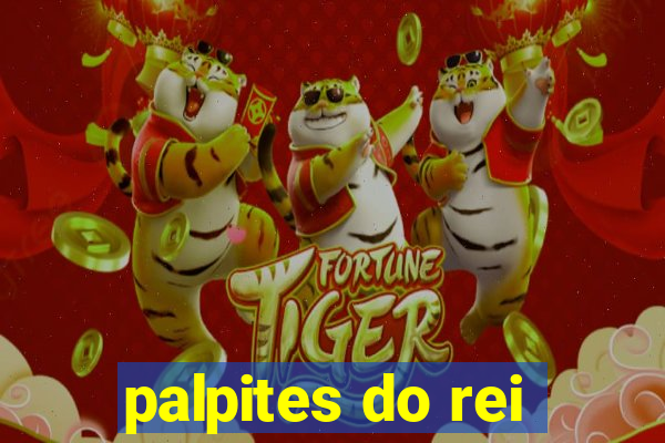 palpites do rei