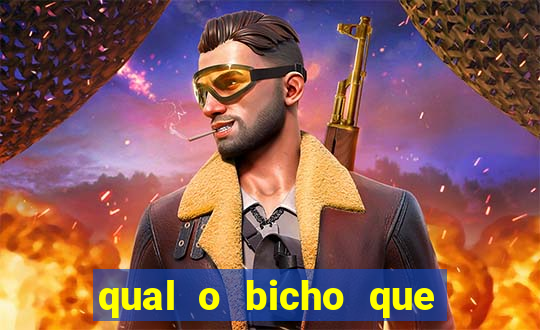 qual o bicho que vai dar hoje