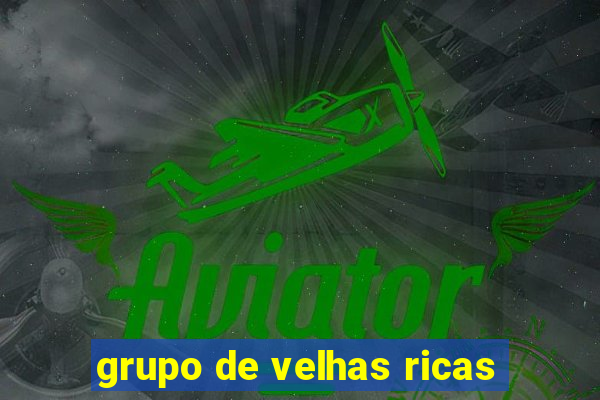 grupo de velhas ricas