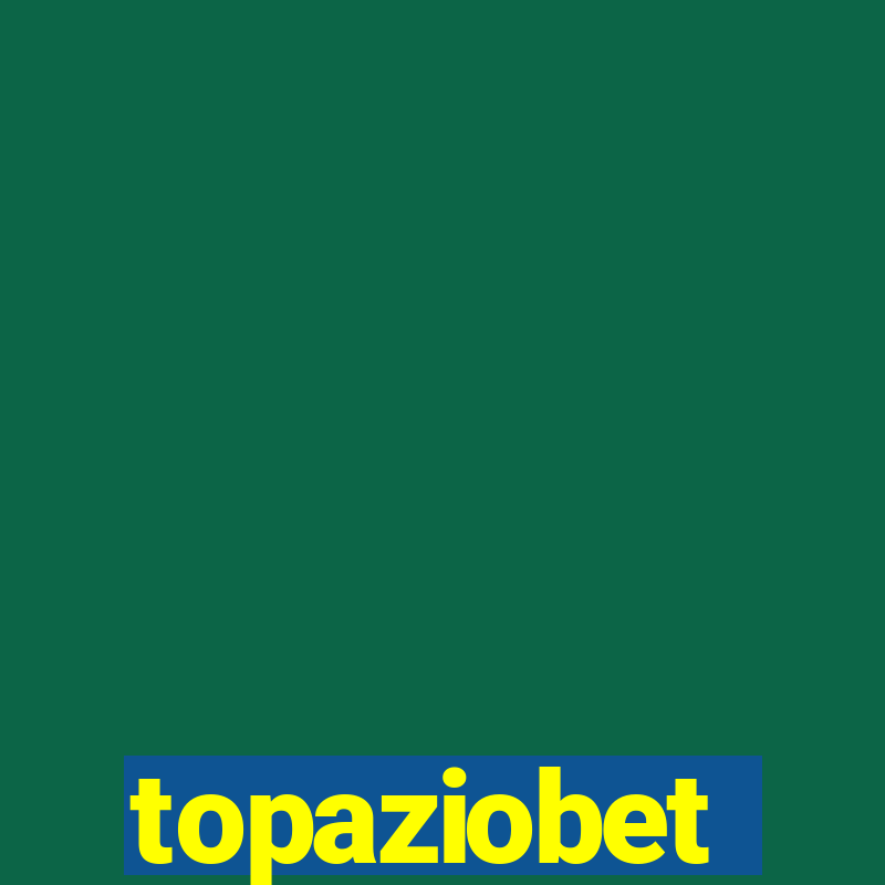 topaziobet