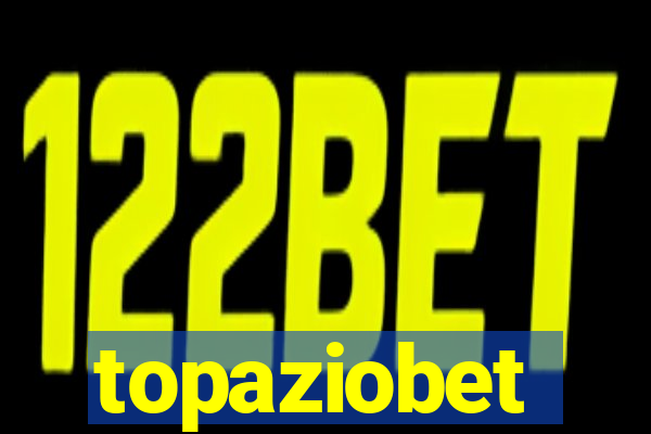 topaziobet