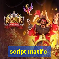 script matifc