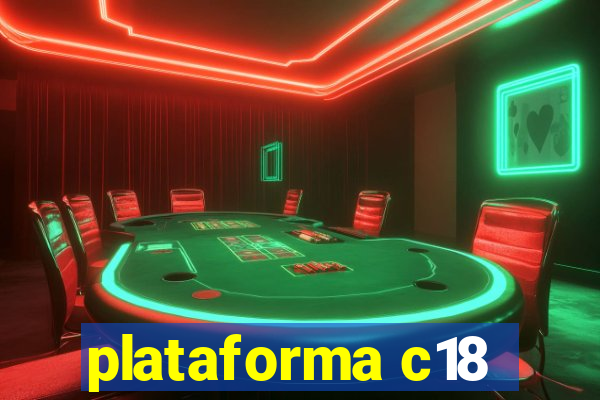 plataforma c18