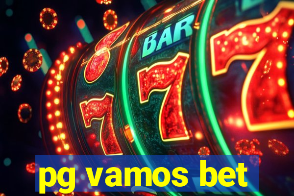 pg vamos bet