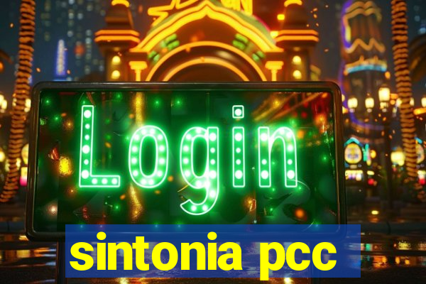 sintonia pcc