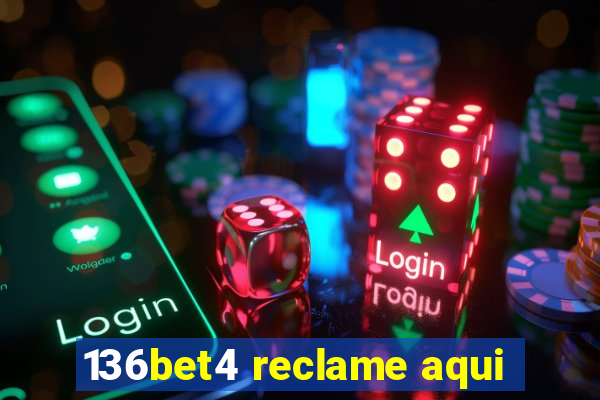 136bet4 reclame aqui