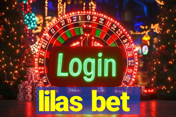 lilas bet