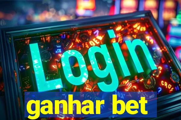 ganhar bet