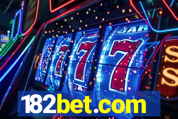 182bet.com