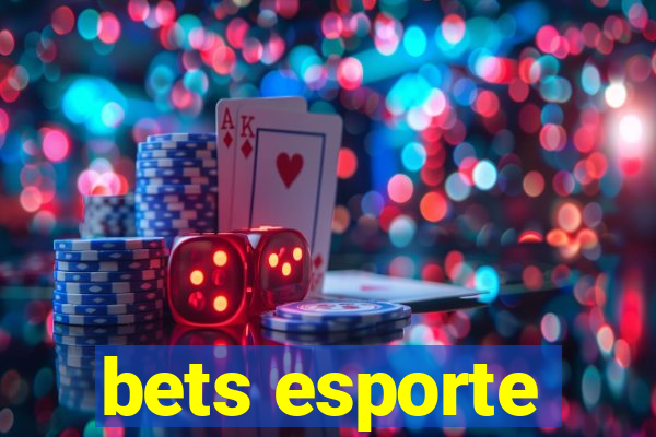 bets esporte