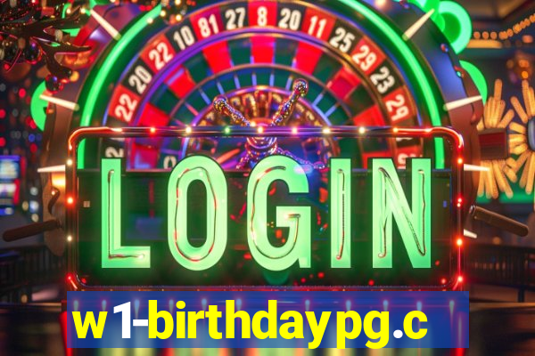 w1-birthdaypg.com