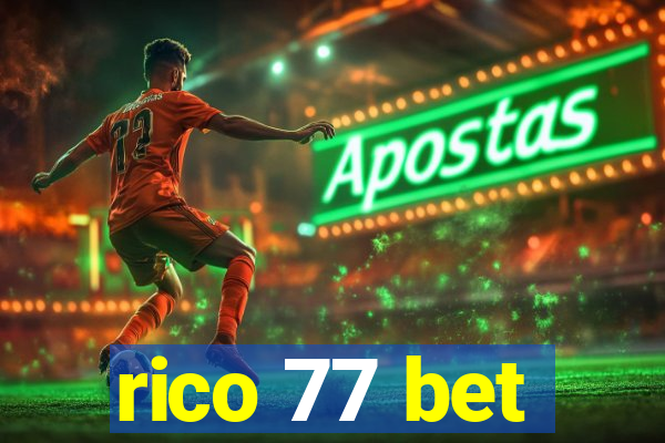 rico 77 bet