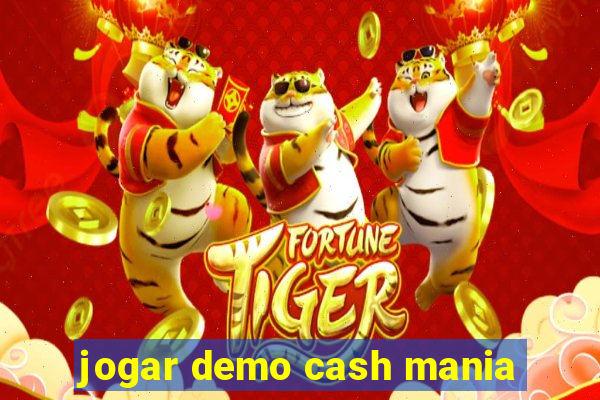 jogar demo cash mania