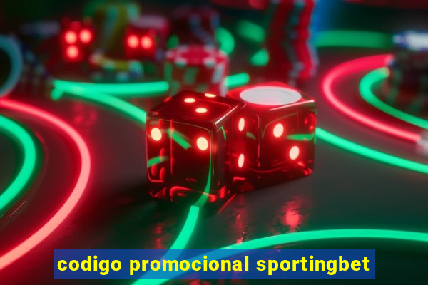 codigo promocional sportingbet