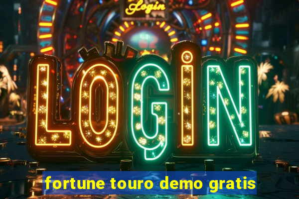 fortune touro demo gratis