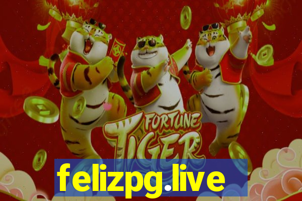 felizpg.live