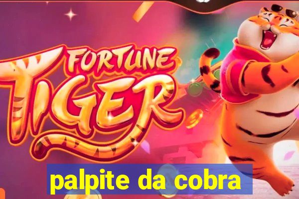 palpite da cobra