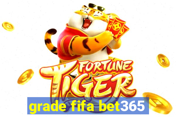 grade fifa bet365