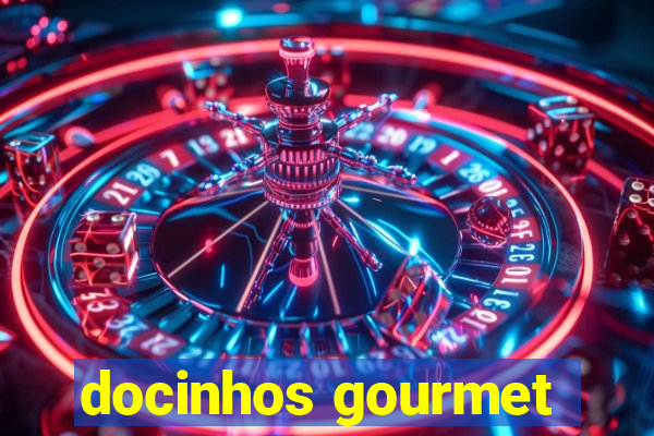 docinhos gourmet