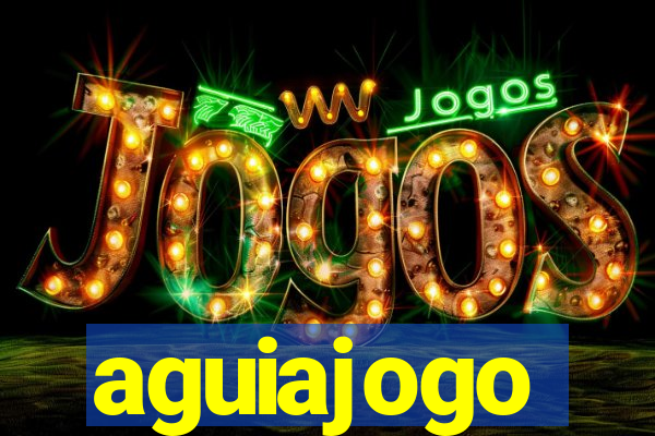 aguiajogo