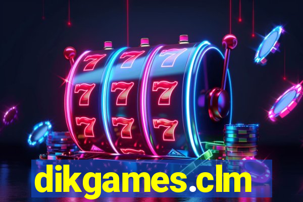 dikgames.clm