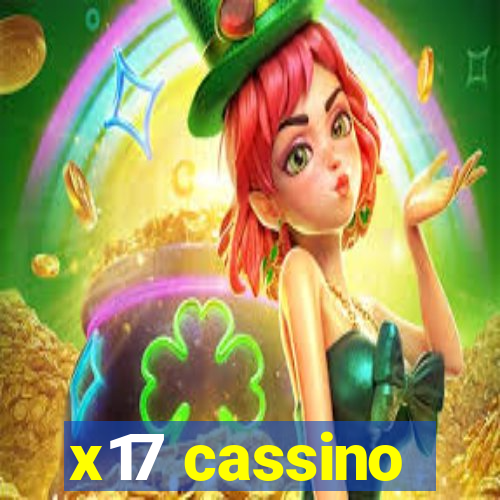 x17 cassino