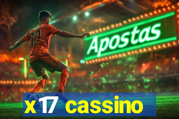 x17 cassino