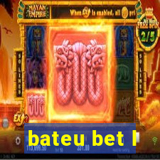 bateu bet l