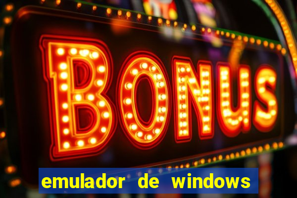 emulador de windows para android apk