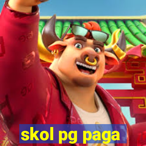 skol pg paga