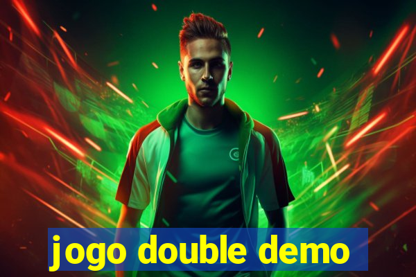 jogo double demo