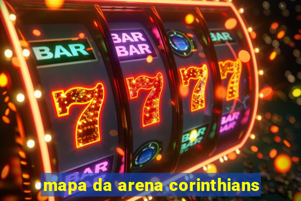 mapa da arena corinthians