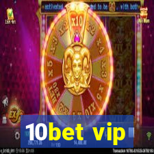 10bet vip