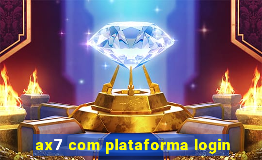 ax7 com plataforma login